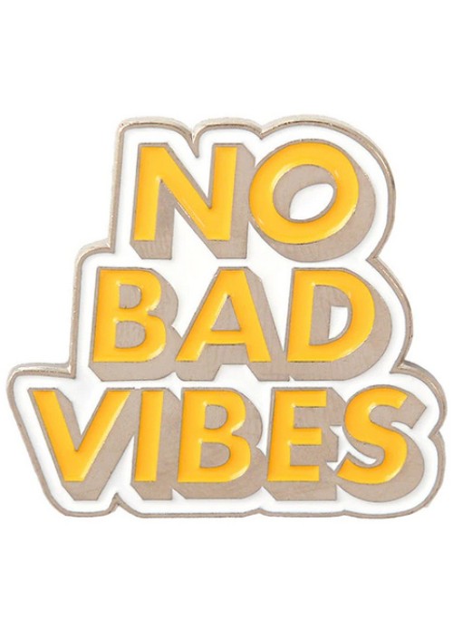 No Bad Vibes Enamel Pin